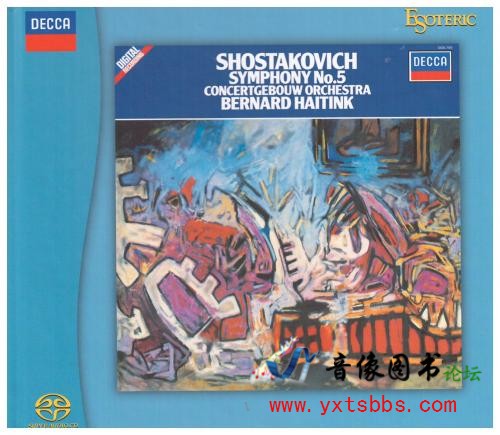 Shostakovich  Symphonies Nos.5 &amp; 9 Bernard HaitinkRCOLPO Esoteric Decca.jpeg